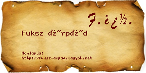 Fuksz Árpád névjegykártya